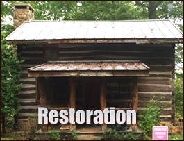 Historic Log Cabin Restoration  High Point, North Carolina